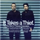 Thievery Corporation - It Takes A Thief