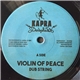 Dub String, Dennis Capra - Violin Of Peace