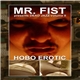 Mr. Fist - presents Dead Jazz Volume II - Hobo Erotic