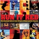 Various - Run It Red